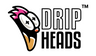 DripHeads